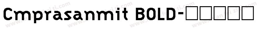 Cmprasanmit BOLD字体转换